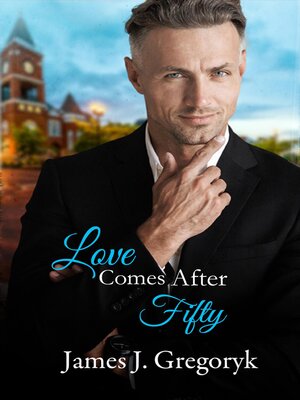 cover image of Love Comes After Fifty